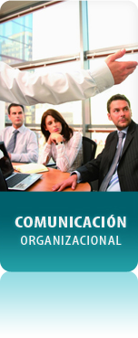Comunicación Organizacional Querétaro, Comunicacion Empresarial, Comunicacion Corporativa Queretaro